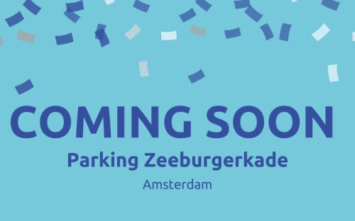 Coming soon: Parking Zeeburgerkade