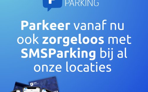 Parkeer zorgeloos bij al onze locaties met SMS Parking